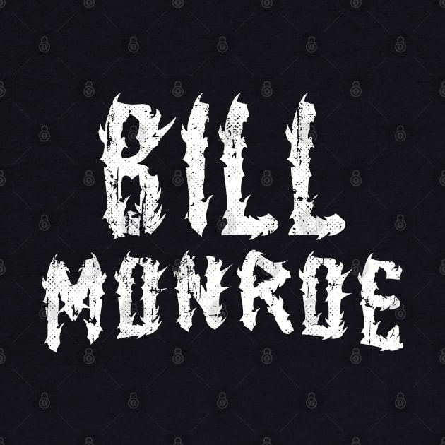 Bill Monroe TextDesign 18 by katroxdesignshopart444